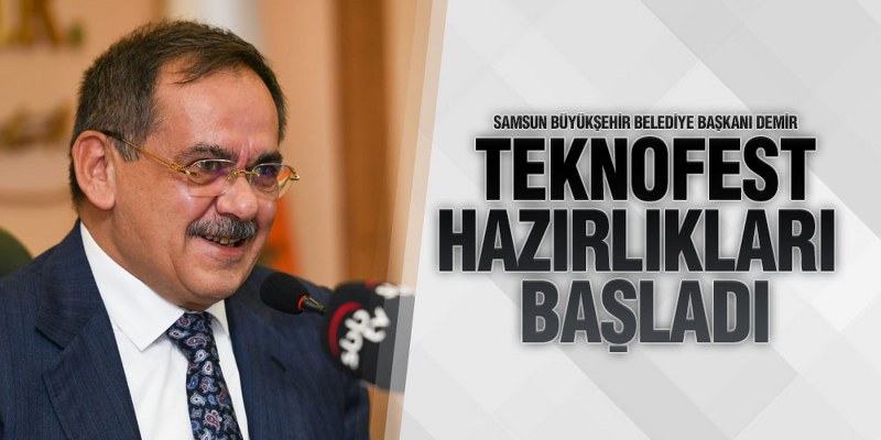 Başkan Demir, ‘TEKNOFEST Büyük Fırsat’
