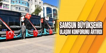 Samsun Büyükşehir Ulaşım Konforunu Artırdı