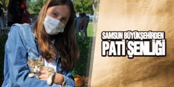 Samsun Büyükşehirden ‘Pati Şenliği’