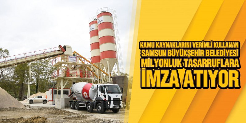Büyükşehir Üretiyor, Samsun Kazanıyor