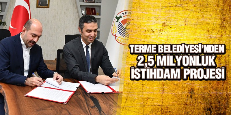 Başkan Kılıç’tan 2,5 Milyonluk İstihdam Projesi