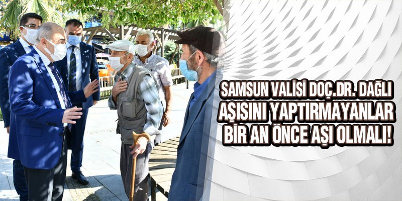 Vali Dağlı’dan Aşı Daveti