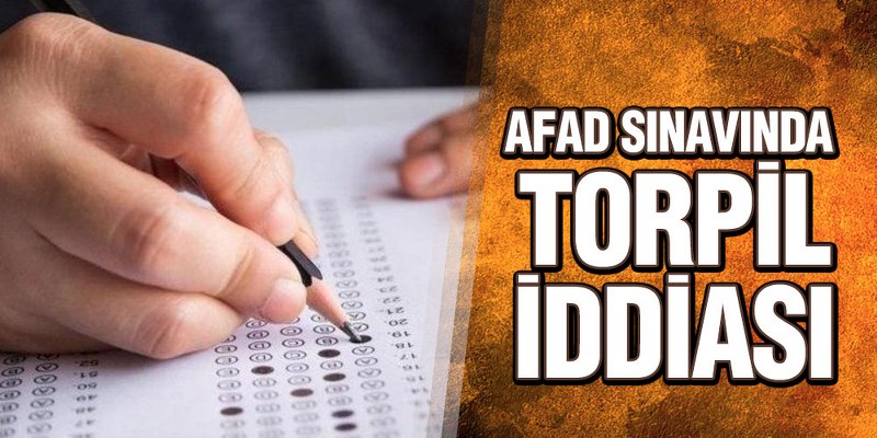 AFAD Sınavında Torpil İddiası