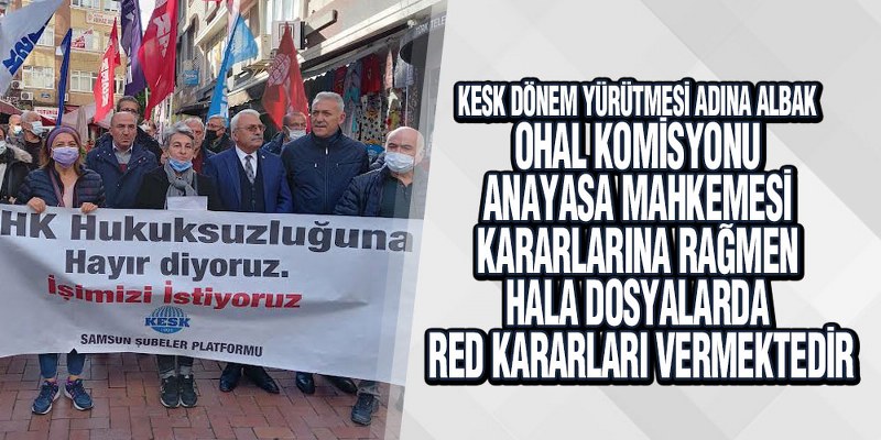 KESK, ‘OHAL Komisyonu Derhal Lağvedilmelidir’