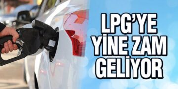 LPG’ye Yine Zam Geliyor