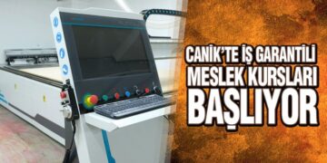Canik’te İş Garantili Meslek Kursları Başlıyor