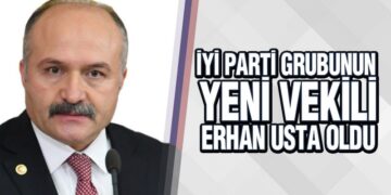 İYİ Parti Grup Başkanvekilliğine Erhan Usta Seçildi