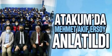 Atakum’da Mehmet Akif Ersoy Anatıldı