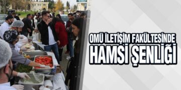 OMÜ İletişim Fakültesinde Vize Öncesi Hamsi Şenliği