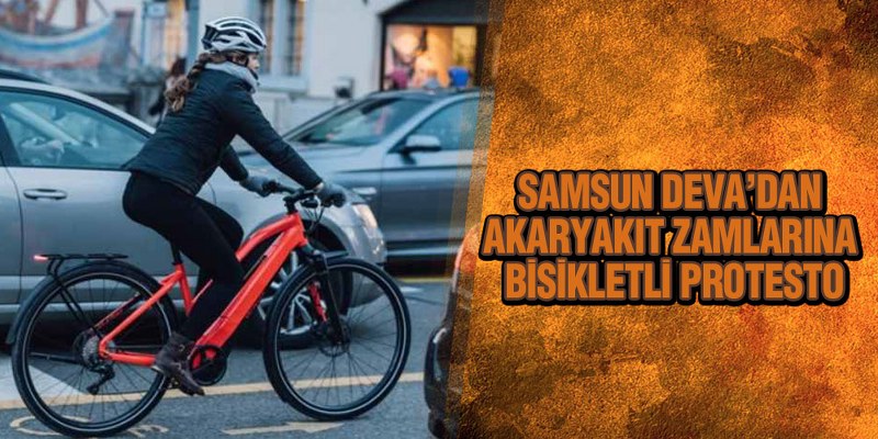 Samsun Deva Zamlara Karşı Bisiklet Sürecek