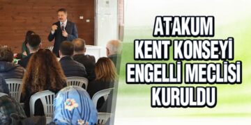 Atakum Kent Konseyi Engelli Meclisi Kuruldu