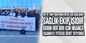 SES ve Tabip Odası’ndan ortak zam açıklaması