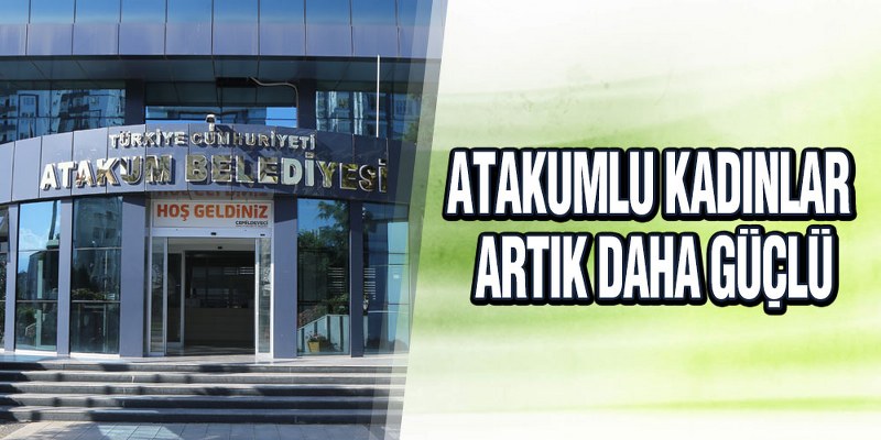 Atakum, 21 pilot belediyeden biri oldu