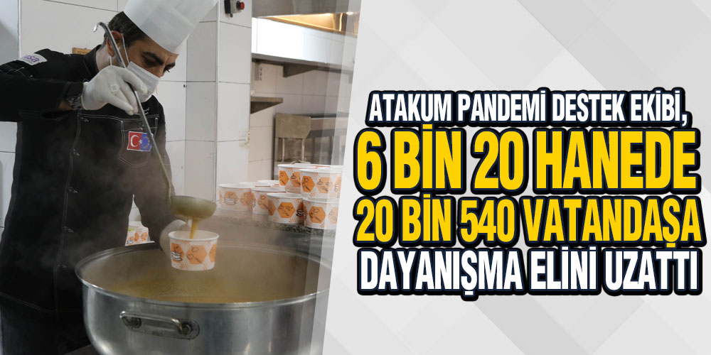 Atakum Belediyesi’nden Karantinadaki 20 Bin 540 Yurttaşa Sıcak Yemek Desteği