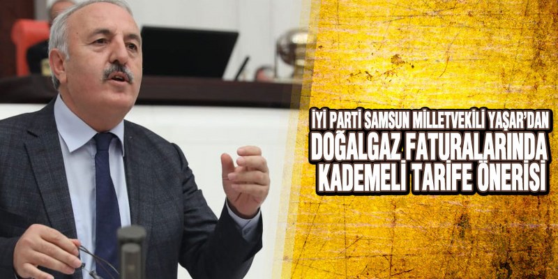 YAŞAR, ‘Botaş Enerji Sektörünün Can Damarıdır, Özelleştirilmemelidir’