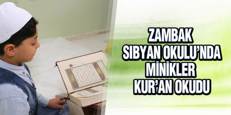 Başkan Sandıkçı Minik Öğrencilerden Kur’an Dinledi