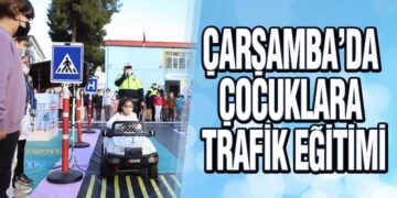 Çarşamba’da Çocuklara Trafik Eğitimi