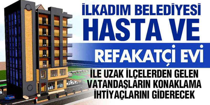 Başkan Demirtaş, ‘Hasta Ve Refakatçi Evini İlçemize Kazandıracağız’