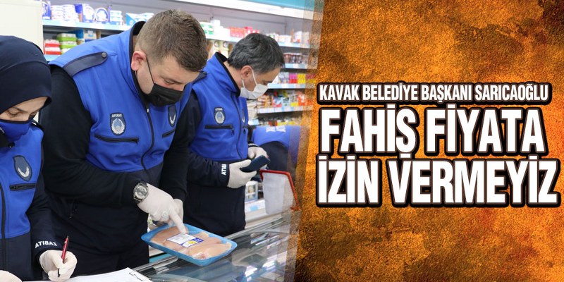 Kavak Belediyesi’nden Fiyat Denetimi