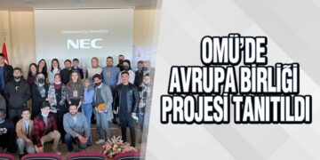OMÜ’de Avrupa Birliği Projesi Tanıtıldı