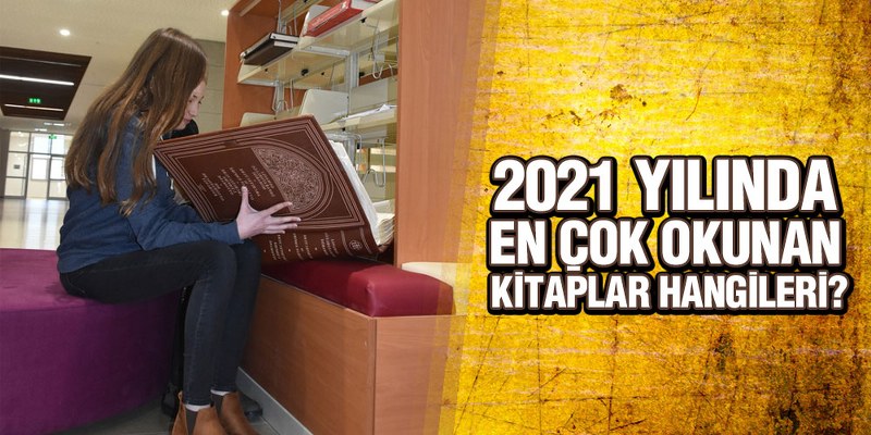 2021 Yılında OMÜ’de En Çok Okunan Kitaplar Açıklandı