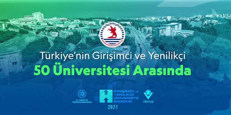 OMÜ; Türkiye’nin En Girişimci ve Yenilikçi 50 Üniversitesi Arasında