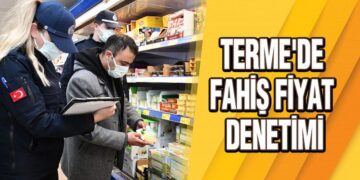 Terme’de Fahiş Fiyat Denetimi
