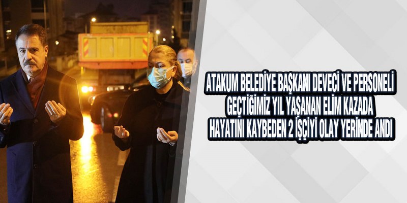 Atakum’da Kazada hayatını kaybeden belediye emekçileri anıldı