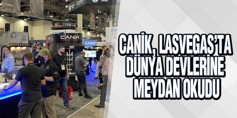 Canik, Lasvegas’ta Dünya Devlerine Meydan Okudu