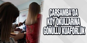 Çarşamba’da Köy Okullarına Gönüllü Kuaförlük