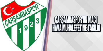 Çarşambaspor’un Maçı İleri Bir Tarihe Ertelendi