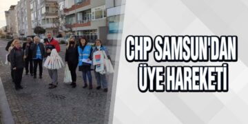 CHP Samsun’dan Üye Hareketi