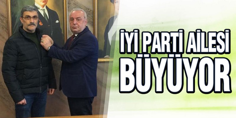 İYİ Parti Ailesi Büyüyor