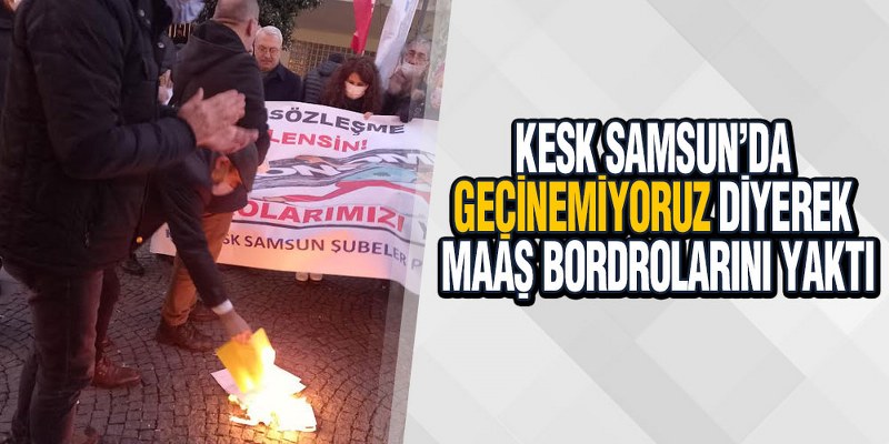 KESK Bordro Yakarak Eylem Yaptı