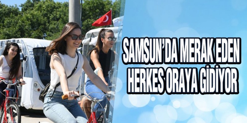 Samsun’daki Dünya’nın En Güzel Yerini 35 Bin Kişi Ziyaret Etti
