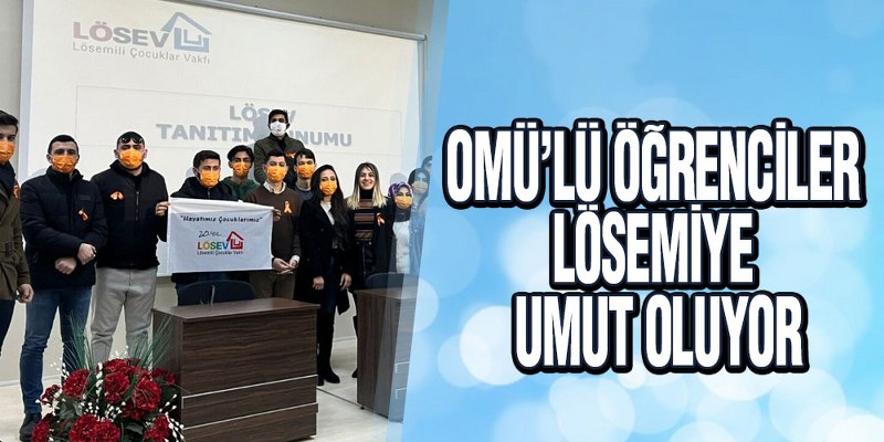 OMÜ’lü Öğrenciler Lösemiye Umut Oluyor