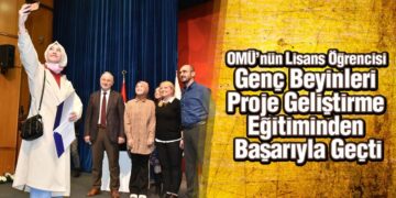 OMÜ’nün Lisans Öğrencisi Genç Beyinleri Proje Geliştirme Eğitiminden Başarıyla Geçti