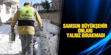 Samsun Büyükşehir Onları Yalnız Bırakmadı