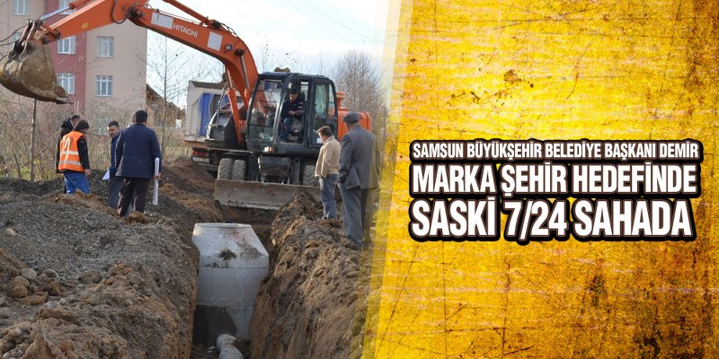 SASKİ’den Tekkeköy’e 1 Milyon 200 Bin TL’lik Proje