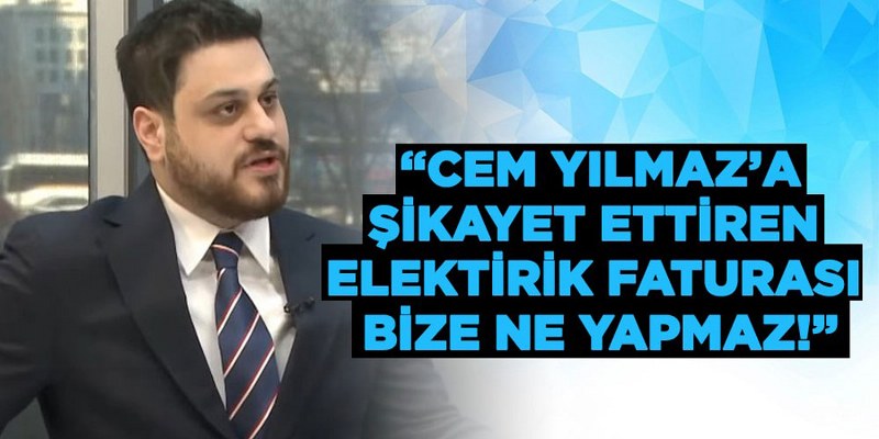 Baş, ‘Cem Yılmaz’a şikayet ettiren elektrik faturası bize ne yapmaz!’