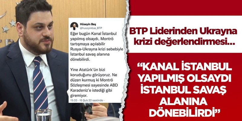 BTP Liderinden dikkat çekici Ukrayna krizi değerlendirmesi
