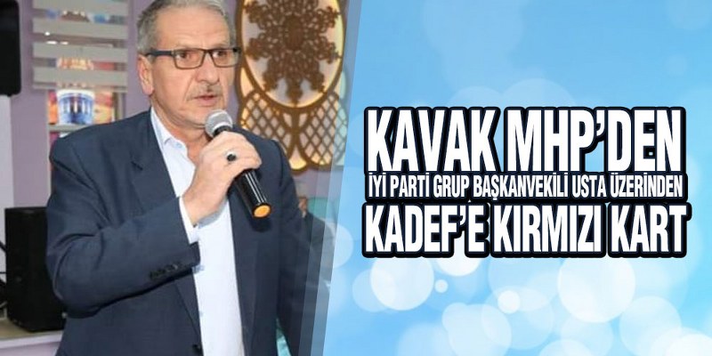 Kanber’den Usta’ya KADEF Tepkisi