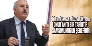Yaşar Samsun’da Onur Anıtına yapılan menfur saldırıyı kınadı