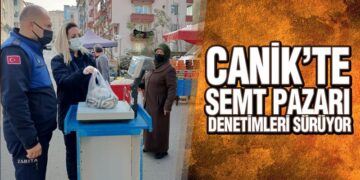 Canik’te Semt Pazarı Denetimleri Sürüyor