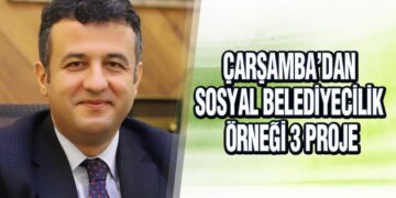 Çarşamba’dan Sosyal Belediyecilik Örneği 3 Proje