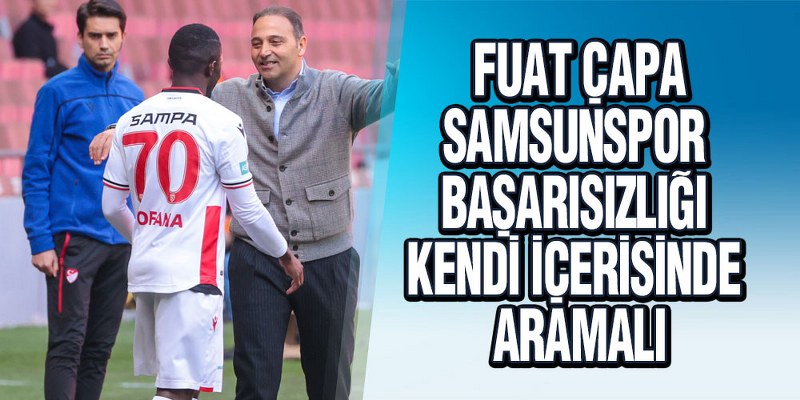 Çapa Altaş Denizlispor Maçını Değerlendirdi