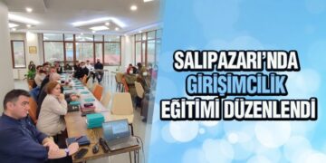 Salıpazarı İlçesinde ‘Girişimcilik’ Eğitimi Düzenlendi