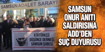 Samsun Onur Anıtı Saldırısına ADD’den Suç Duyurusu