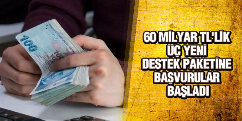 Destek paketi için başvurular başladı