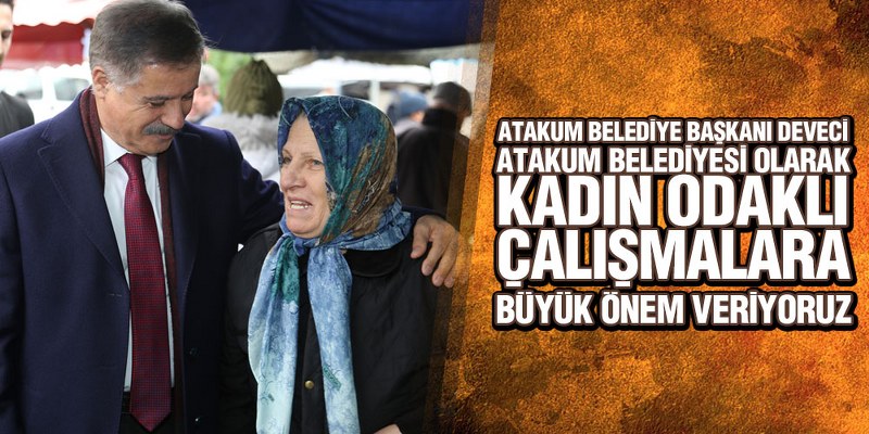 Deveci’den Kadınlar Günü Mesajı